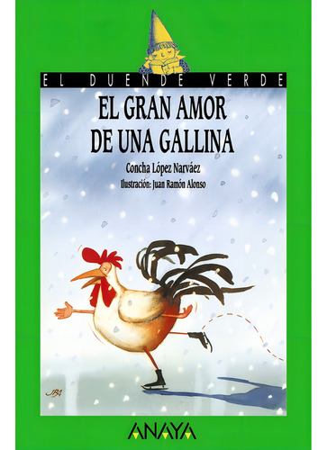 El Gran Amor De Una Gallina