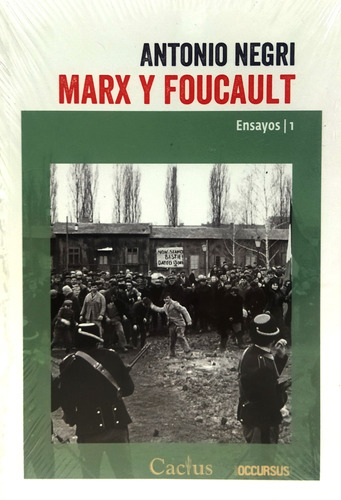 Libro Marx Y Foucault, Antonio Negri, Ed. Cactus