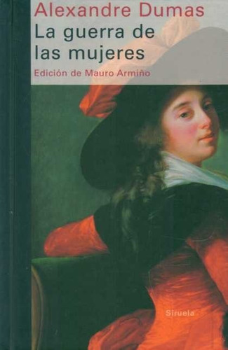 La Guerra De Las Mujeres / Alexandre Dumas / Enviamos
