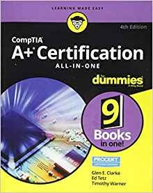 Comptia A+(r) Certification Allinone For Dummies(r) (for Dum