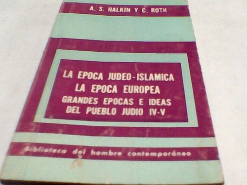 Halkin Y Roth - Epoca Judeo Islamica Epoca Europea (c28)