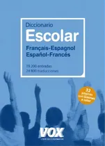 Comprar Diccionario Escolar Français-Espagnol Español-Francés Editorial Vox Tapa Blanda