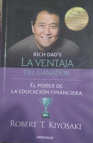 La Ventaja Del Ganador: El Poder De La Educación Financiera