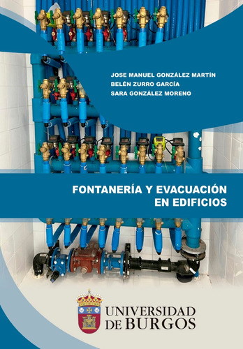 Fontanería Y Evacuación En Edificios - González Martín  - *