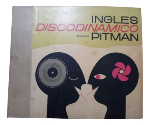 Inglés Discodinámico -a. Pitman 