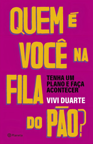 Quem E Voce Na Fila Do Pao