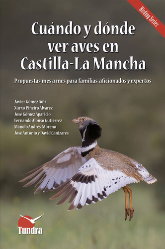 Libro Cuándo Y Dónde Ver Aves En Castilla-la Mancha