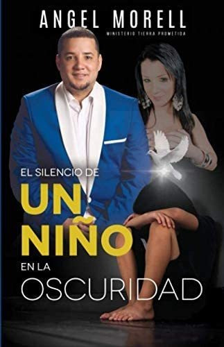 Libro: El Silencio De Un Niño En La Oscuridad (edición En