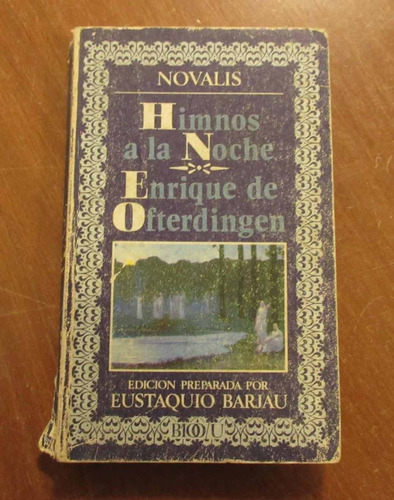 Libro Novalis - Himnos A La Noche - Enrique De Ofterdingen