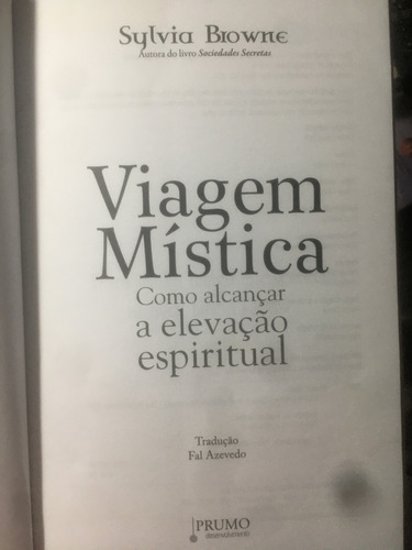 Viagem Mística- Como Alcançar A Elevação Espiritual - Sylvia Browne (Usado)