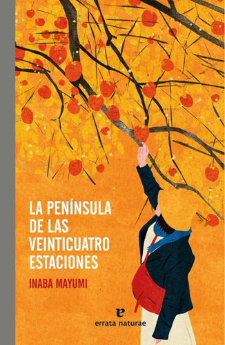 La Península De Las Veinticuatro Estaciones, De Mayumi, Inaba., Vol. 1. Editorial Errata Naturae, Tapa Blanda, Edición 1 En Castellano, 2023