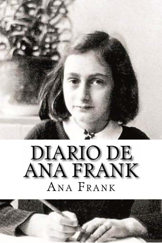 Libro: Diario De Ana Frank (edición En Español)