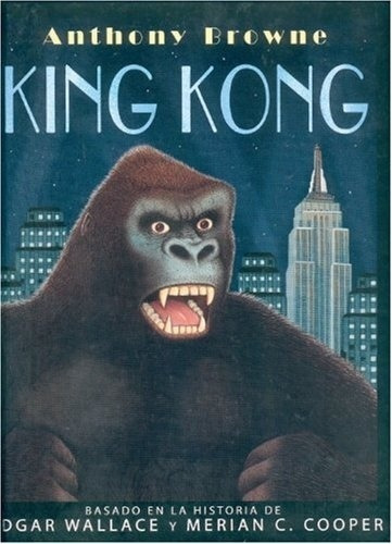 King Kong - Anthony Browne