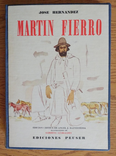 Martín Fierro José Hernandez Peuser Tapa Dura