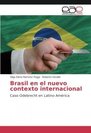 Libro Brasil En El Nuevo Contexto Internacional - Olga El...