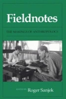 Libro Fieldnotes : The Makings Of Anthropology - Roger Sa...