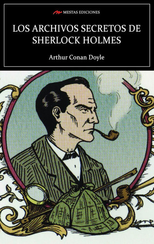 Libro Los Archivos Secretos De Sherlock Holmes