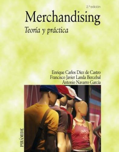 Merchandising / Enrique Carlos Díez De Castro