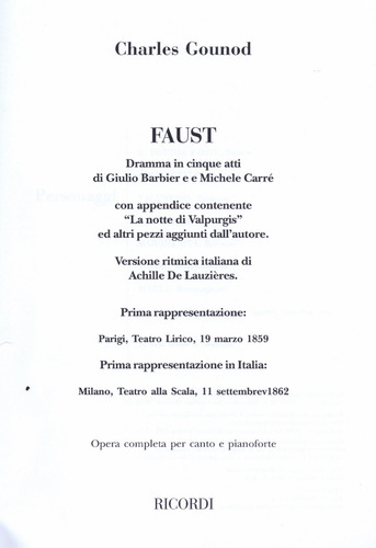 Charles Gounod: Faust, Ricordi Opera Vocal Score Series.