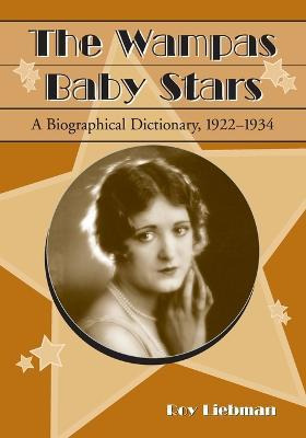Libro The Wampas Baby Stars - Roy Liebman