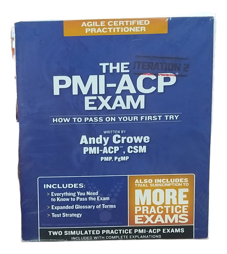 The Pmi-acp Exam: How To Pass On Your First Try, Iteration 2