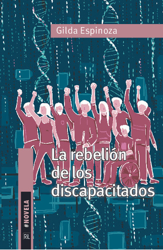 Libro La Rebelion De Los Discapacitados - Gilda Espinoza