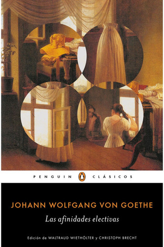 Libro Las Afinidades Electivas De Johann Wolfgang Von Goethe