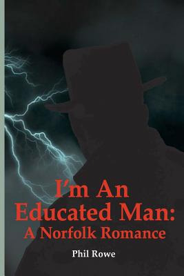 Libro I'm An Educated Man: A Norfolk Romance - Miner, Ric...