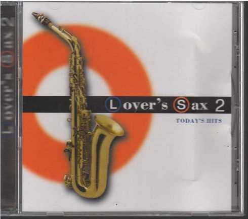 Cd - Lovers Sax Todays  Vol.2  - Original Y Sellado