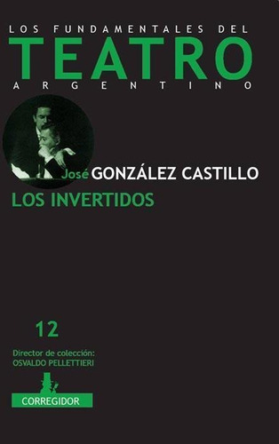 Los Invertidos - Gonzalez Castillo, Jose