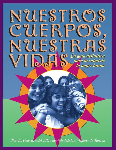 Libro Nuestros Cuerpos, Nuestras Vidas En Español