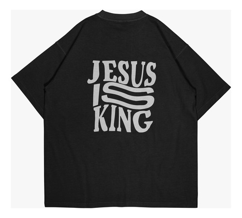 Remera Cristiana Oversize Jesus Is King Unisex Algodon