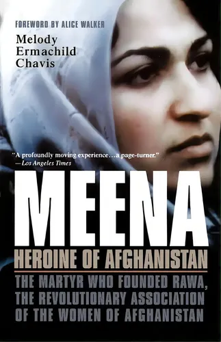 Meena Ra Meena, Heroine Of Afghanistan : The Martyr Who Founded Ra... | Cuotas ...