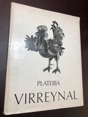 Libro Platería Virreynal - Tapa Dura - Muy Buen Estado