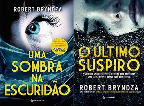 Kit 2 Livros Robert Bryndza Uma Sombra Da Escuridão + O