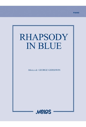 Rhapsody In Blue