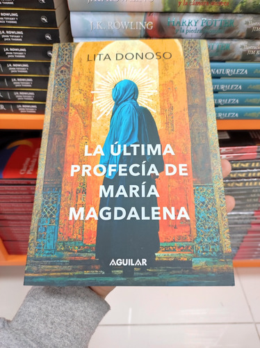 Libro La Última Profecía De María Magdalena - Lita Donoso