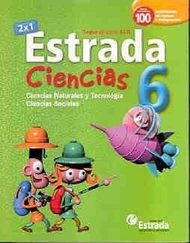 Libro - Ciencias 6 Estrada Egb Nacion Sociales / Naturales 