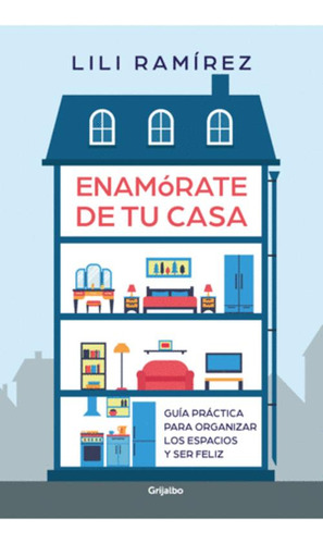 Libro Enamorate De Tu Casa