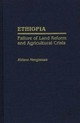 Libro Ethiopia : Failure Of Land Reform And Agricultural ...
