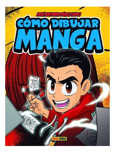 Libro Como Dibujar Manga 1 - Jose Antonio Perez (jape)