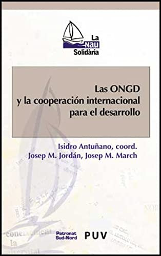 Libro Las Ongd Y La Cooperacion Internacional Para De Antuna