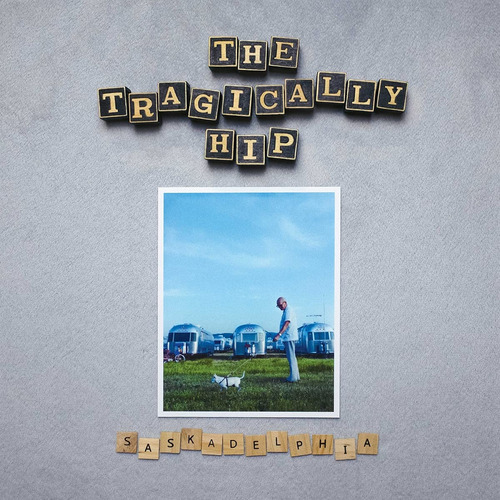 Lp Saskadelphia [silver Lp] - The Tragically Hip