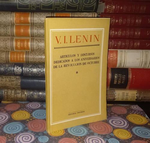 Discurso Aniversarios De La Revolución De Octubre - Lenin (Usado)