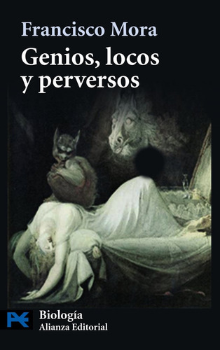 Genios Locos Y Perversos Act - Mora, Francisco