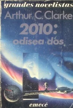 Arthur C. Clarke: 2010: Odisea Dos