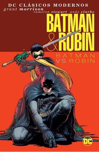 Dc Clásicos Modernos  Batman & Robin: Batman Vs. Robin