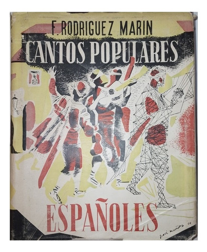 Cantos Populares Españoles - Francisco Rodriguez Marin