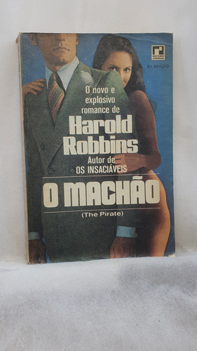 Livro O Machão - Harold Robbins - Editora Record (Usado)