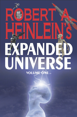 Libro Robert A. Heinlein's Expanded Universe (volume One)...